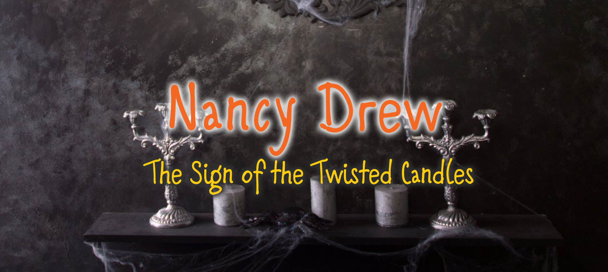 The Sign of the Twisted Candles