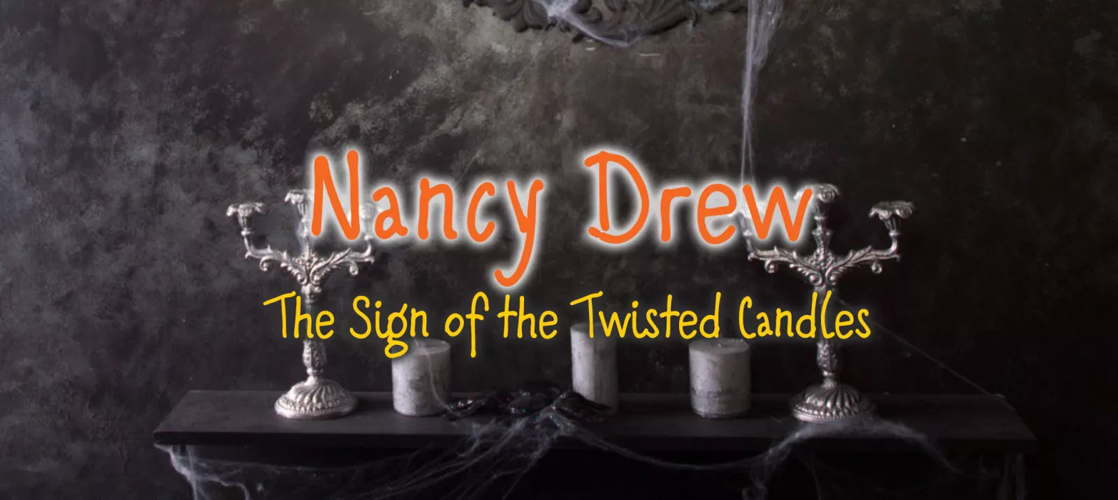 The Sign of the Twisted Candles