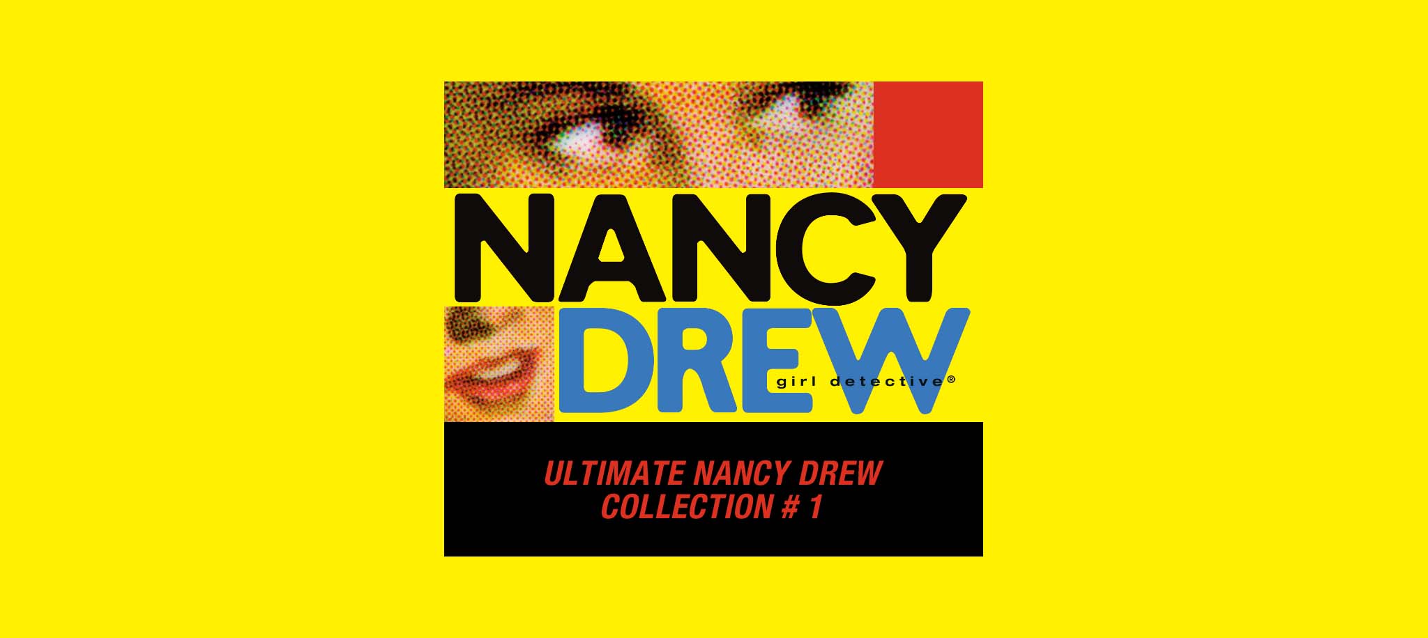 Ultimate Nancy Drew Collection #1