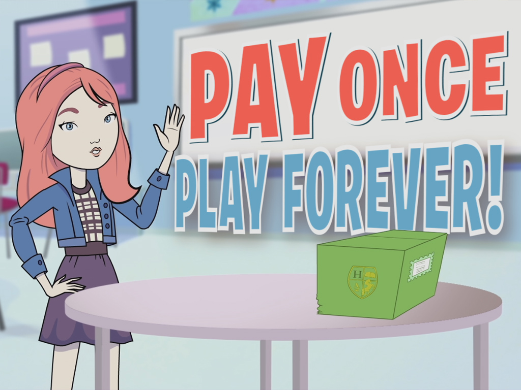 Pay once play forever!